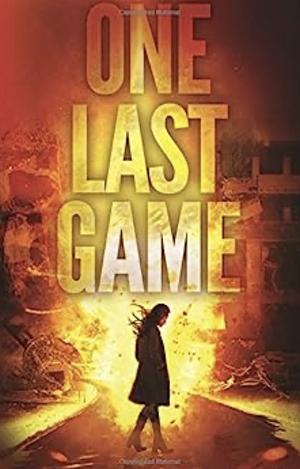 One Last Game by David Archer