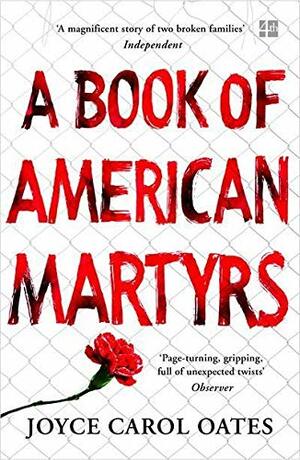 A Book of American Martyrs by Joyce Carol Oates