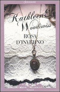 Rosa d'inverno by Kathleen E. Woodiwiss