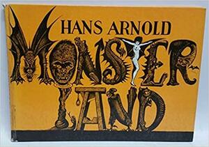 Monsterland by Hans Arnold
