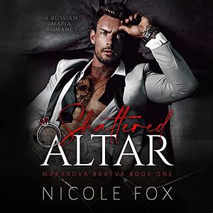 Shattered Altar by Nicole Fox