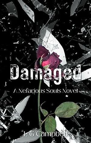 Damaged by L.G. Campbell