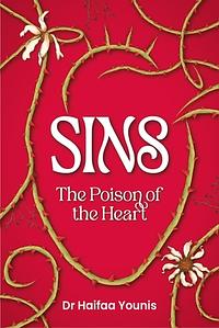 Sins: Poison of the Heart by Haifaa Younis