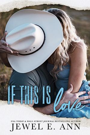 If This is Love by Jewel E. Ann