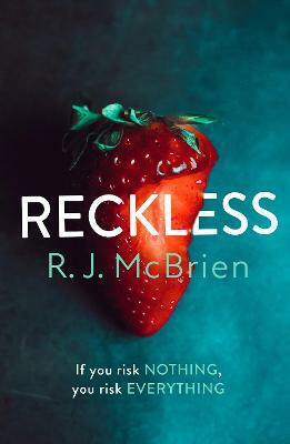 Reckless by RJ McBrien