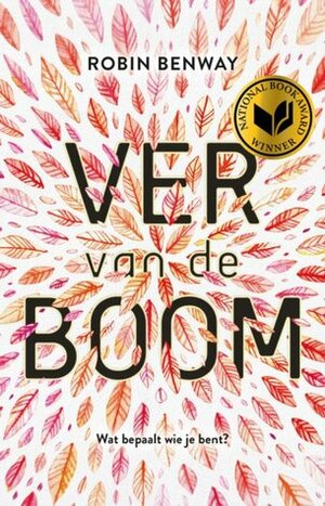 Ver van de boom by Robin Benway