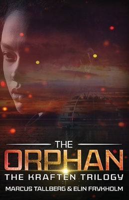 The Orphan by Marcus Tallberg, Elin Frykholm