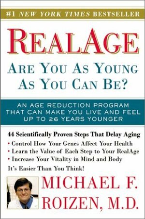 RealAge: Are You as Young as You Can Be? by Michael F. Roizen, Elizabeth Anne Stephenson
