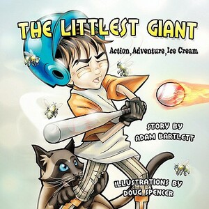 The Littlest Giant by Adam Bartlett