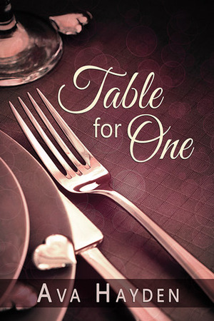 Table for One by Ava Hayden