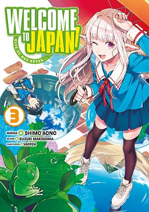 Welcome to Japan! Elfe de mes rêves... - Tome 03 (Manga) by Makishima Suzuki, Shimo Aono