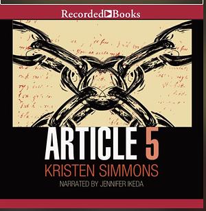 Article 5 by Kristen Simmons