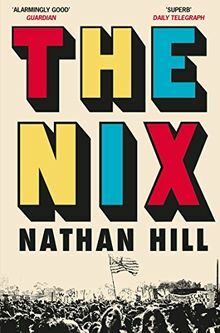 The Nix by Nathan Hill