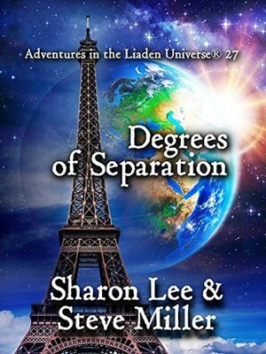 Degrees of Separation by Sharon Lee, Steve Miller