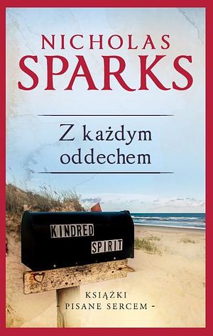 Z każdym oddechem by Nicholas Sparks