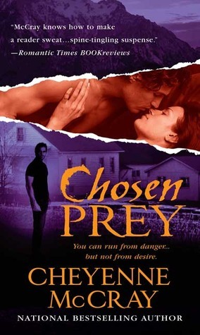 Chosen Prey by Cheyenne McCray