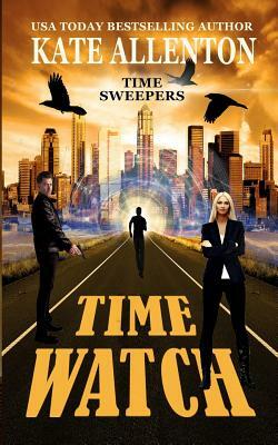 Time Watch by Kate Allenton