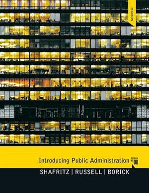 Introducing Public Administration by E.W. Russell, Jay M. Shafritz