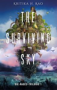 The Surviving Sky by Kritika H. Rao