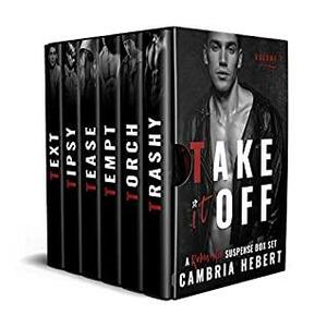 Take It Off Volume One by Cambria Hebert