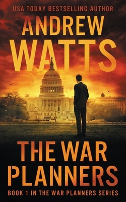 The War Planners by Andrew Watts