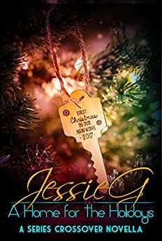 A Home for the Holidays by Jessie G.