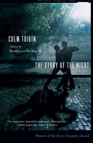 The Story of the Night by Colm Tóibín