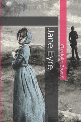 Jane Eyre by Charlotte Brontë