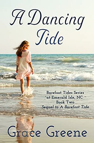 A Dancing Tide by Grace Greene