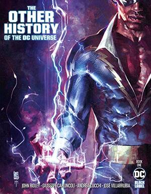 The Other History of the DC Universe #4 by John Ridley