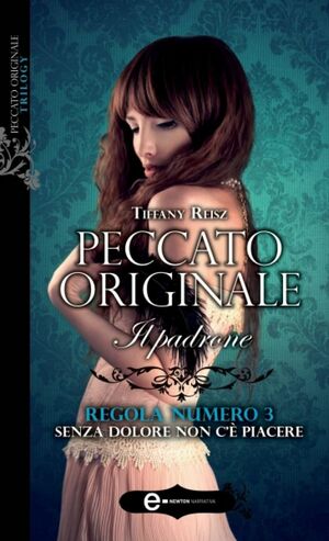 Peccato originale. Il padrone by Tiffany Reisz