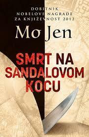 Smrt na sandalovom kocu by Mo Yan