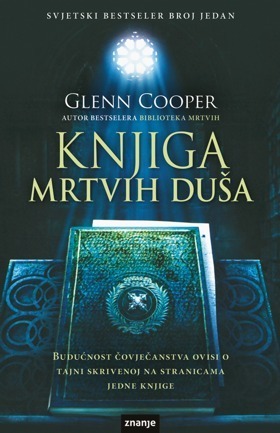 Knjiga mrtvih duša by Jasna Kljajić, Glenn Cooper