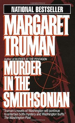 Murder in the Smithsonian by Margaret Truman