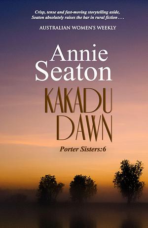 Kakadu Dawn by Annie Seaton, Annie Seaton