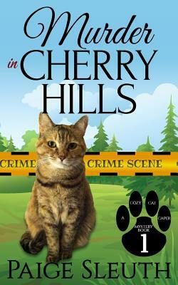 Murder in Cherry Hills by Paige Sleuth