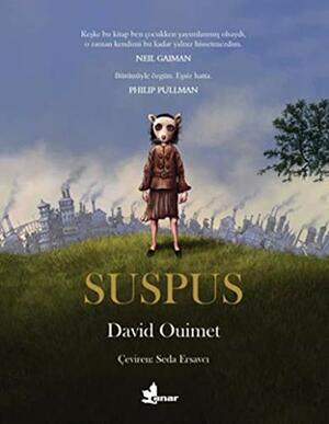 Suspus by David Ouimet