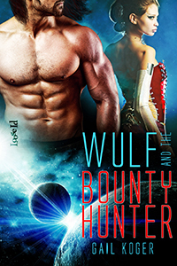 Wulf and the Bounty Hunter by Gail Koger