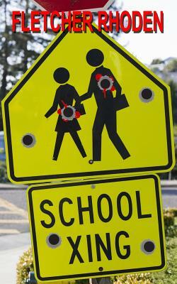 School Xing by Fletcher Rhoden