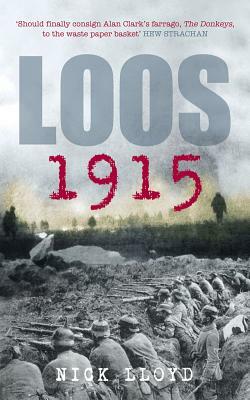 Loos 1915 by Nick Lloyd