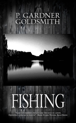 Fishing by P. Gardner Goldsmith