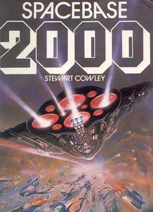 Spacebase 2000 by Stewart Cowley