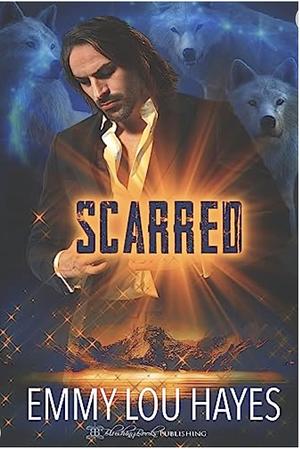 Scarred by Emmy Lou Hayes