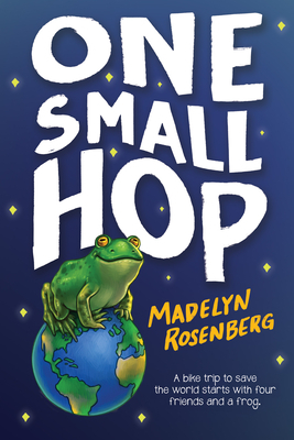 One Small Hop by Madelyn Rosenberg