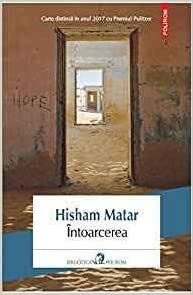 Întoarcerea: tați, fii și pămîntul dintre ei by Hisham Matar, Ona Frantz