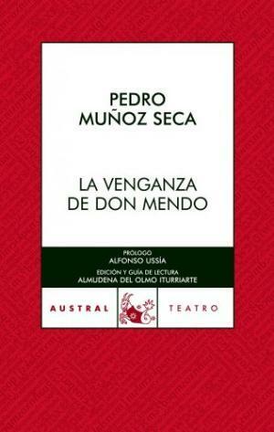 La venganza de Don Mendo by Alfonso Ussía, Pedro Muñoz Seca