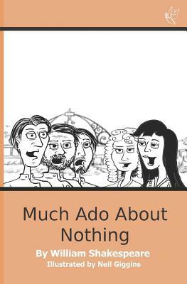 Much ADO about Nothing: Easyread Shakespeare by William Shakespeare