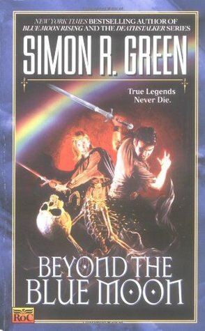 Beyond the Blue Moon by Simon R. Green