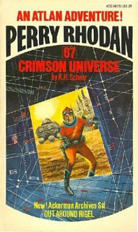 Crimson Universe by Wendayne Ackerman, K.H. Scheer