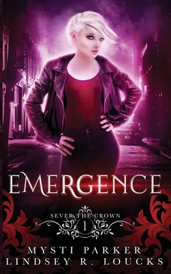 Emergence by Mysti Parker, Siren Book Covers, Lindsey R. Loucks